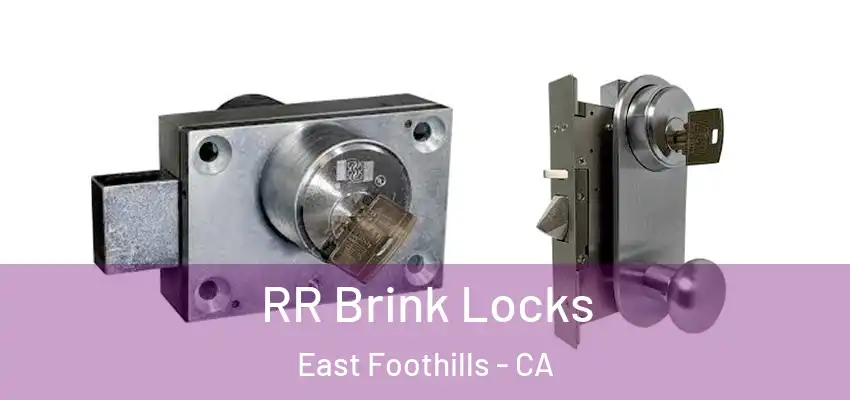  RR Brink Locks East Foothills - CA